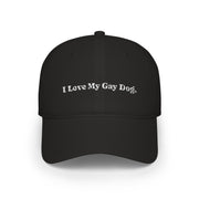 'I Love My Gay Dog.' Dad Hat