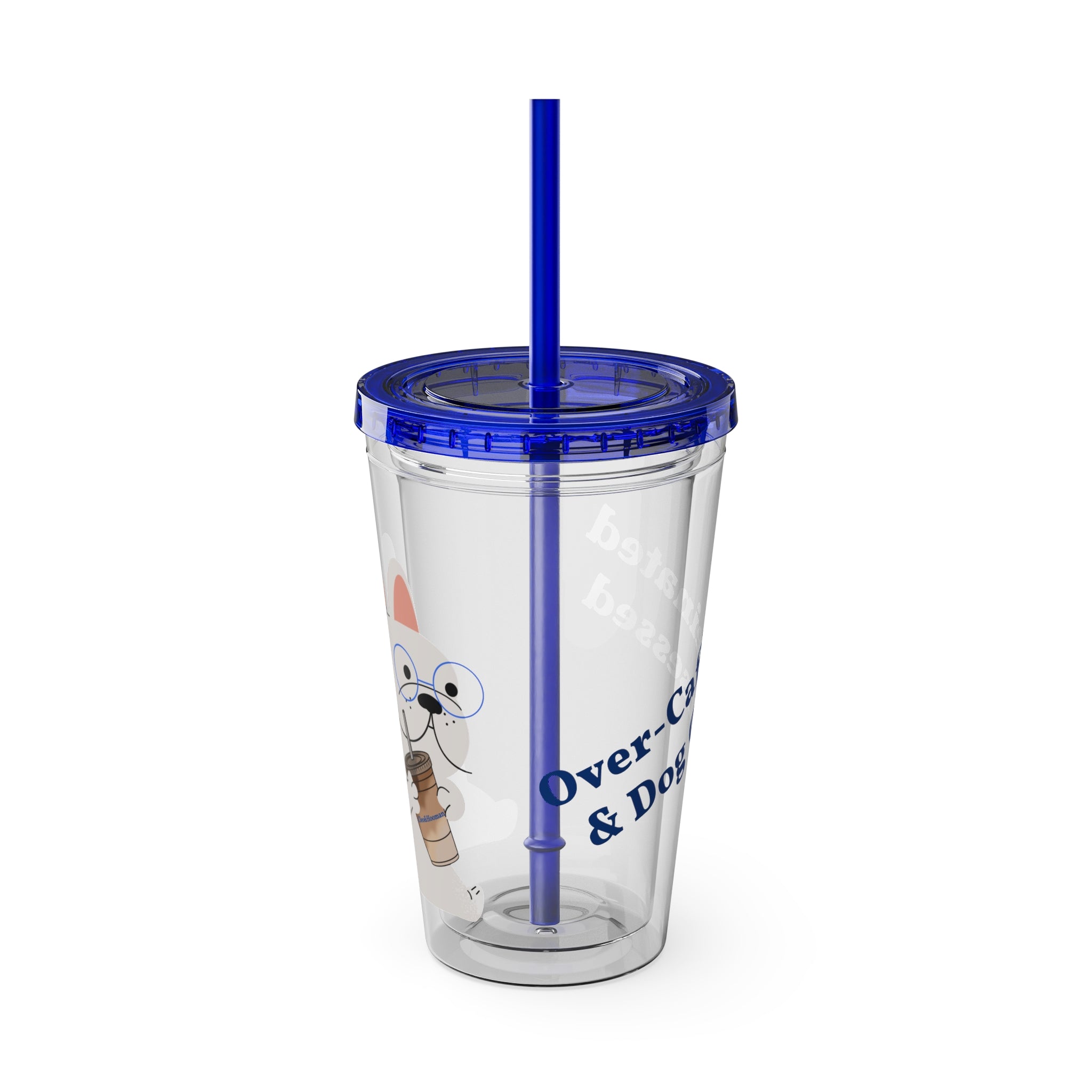 Over-Caffeinated & Dog Obsessed Tumbler