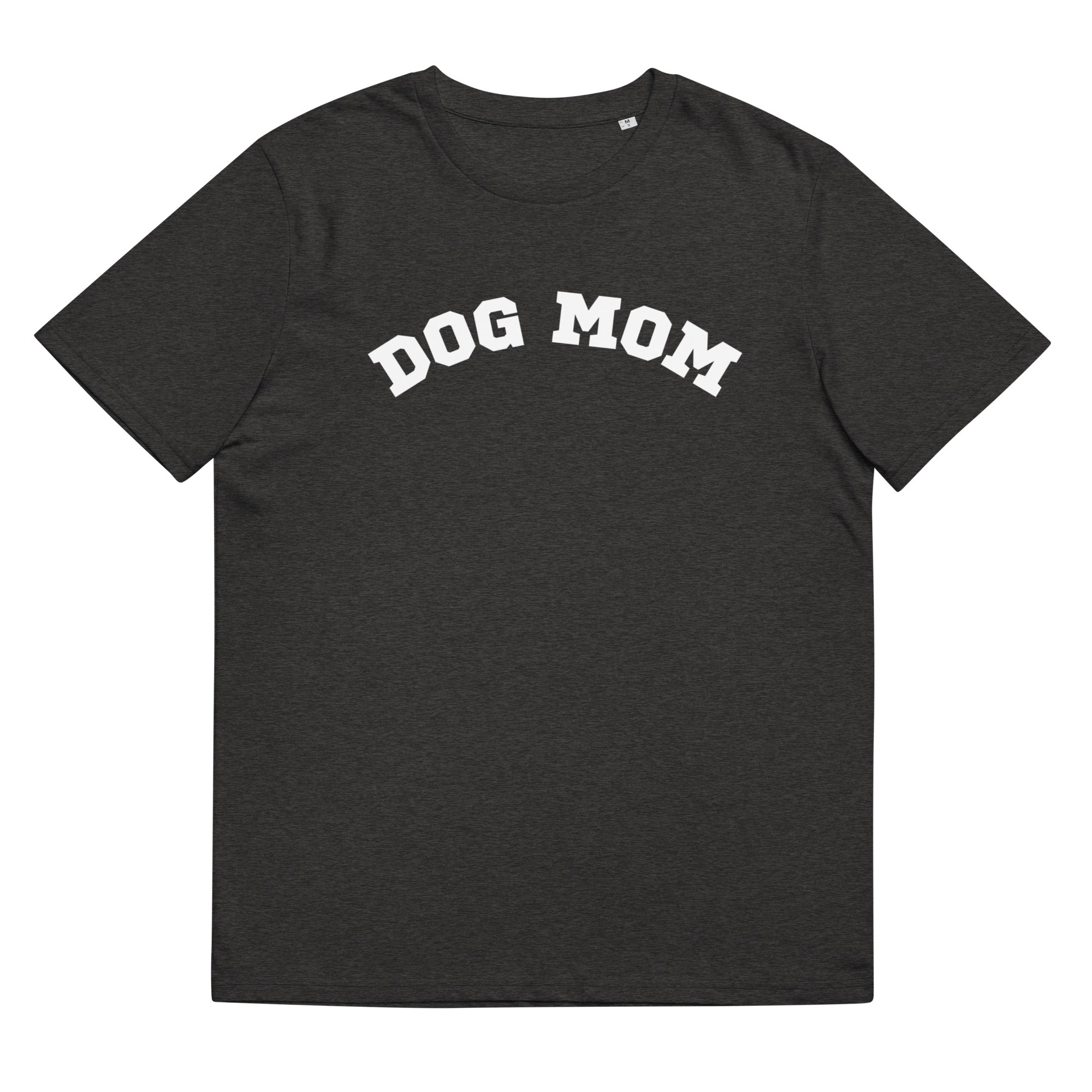Dog Mom Organic Cotton T-shirt